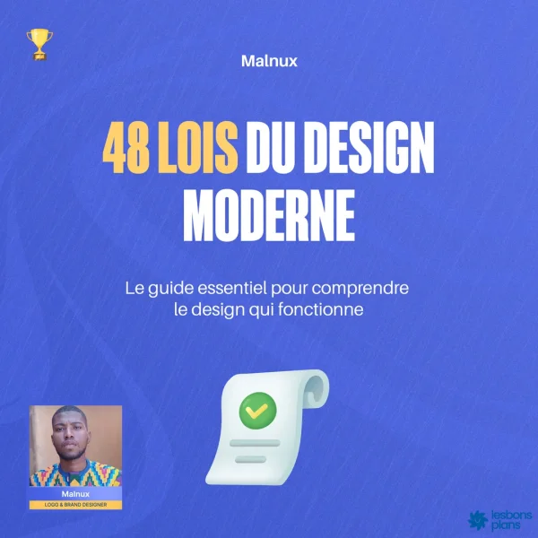 Les 48 Lois du Design Moderne