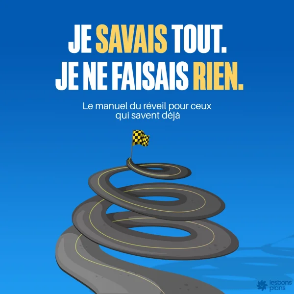JE SAVAIS TOUT. JE NE FAISAIS RIEN. Le livre que tu aurais voulu lire